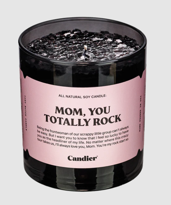 Candier Candle - Mom, You Totally Rock