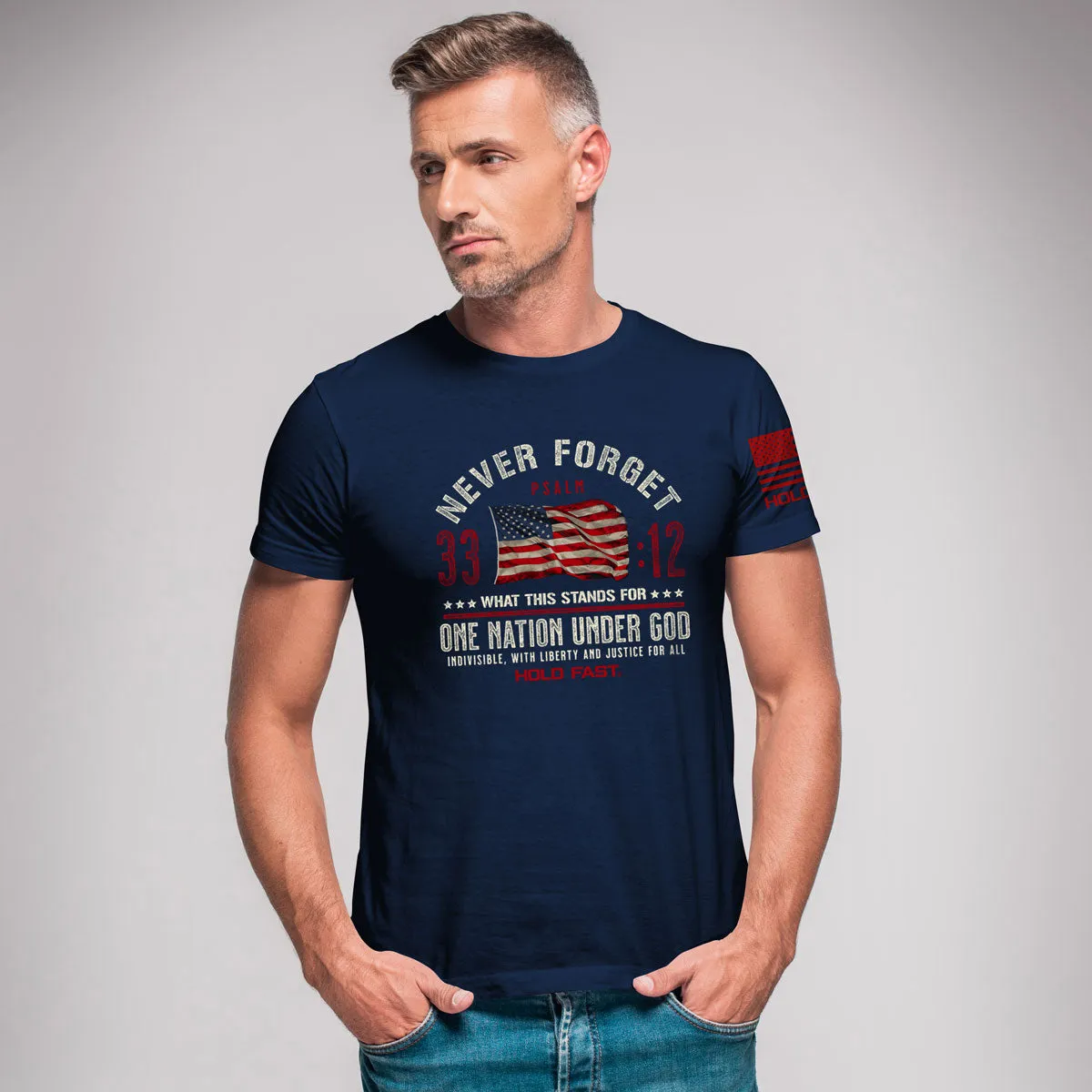 Hold Fast Never Forget USA Unisex T-Shirt