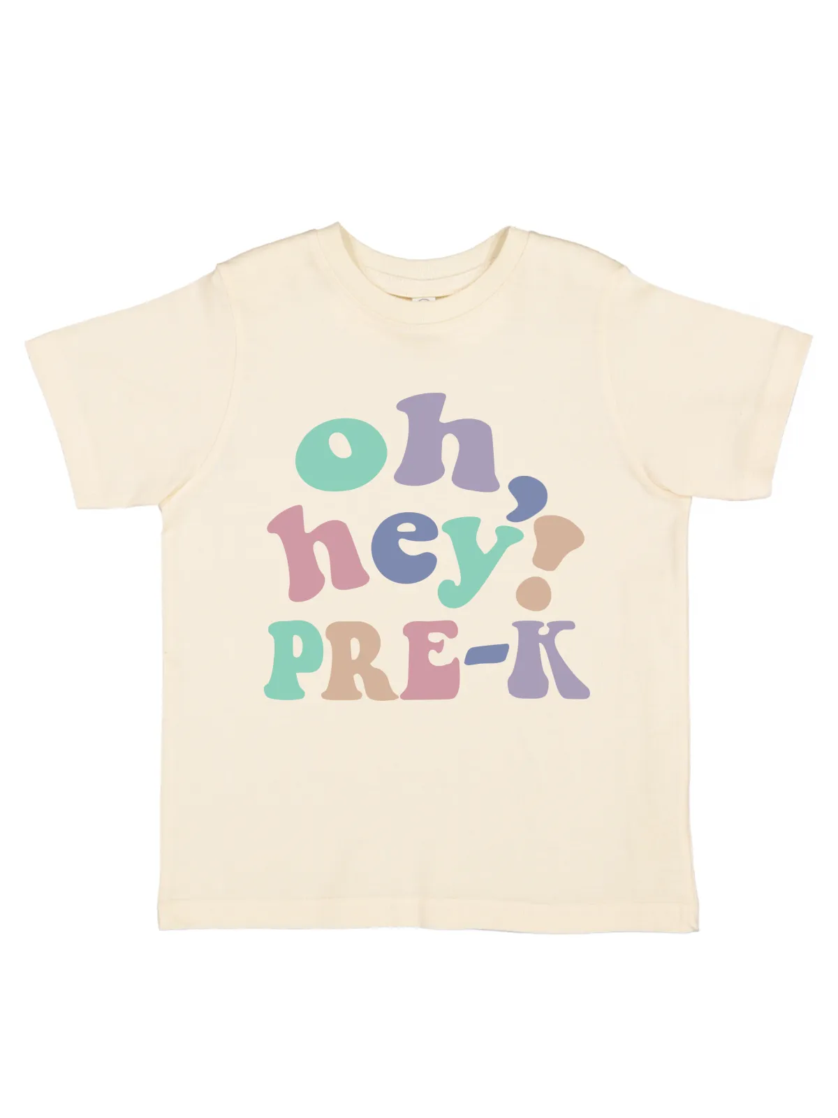 Oh Hey Pre-K Kids Back to School Shirt - Natural